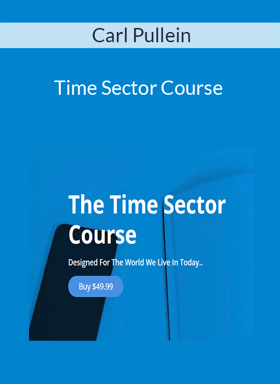 Carl Pullein - Time Sector Course