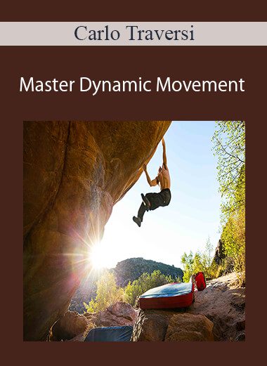 Carlo Traversi - Master Dynamic Movement