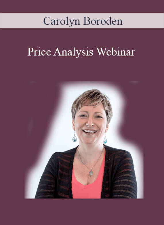 Carolyn Boroden – Price Analysis Webinar