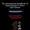 Cary Cooper & Others - The International Handbook of Organizational Culture and Climate