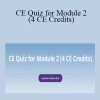 Catherine Lightfoot CPM - CE Quiz for Module 2 (4 CE Credits)