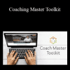 Center For Executive Coaching - Coaching Master Toolkit