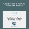 Certification in Applied Functional Science - Gary Gray