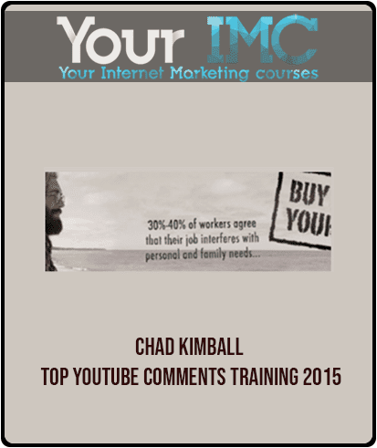 Chad Kimball - Top Youtube Comments Training 2015