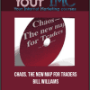 [Download Now] Chaos. The New Map for Traders – Bill Williams