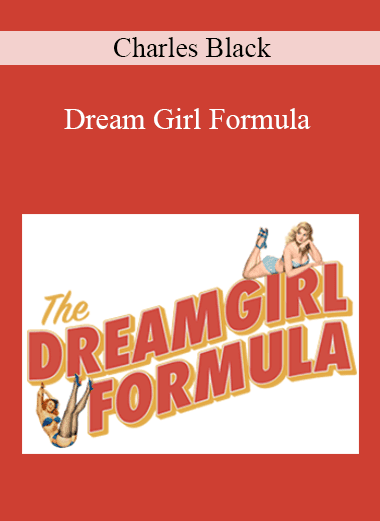 Dream Girl Formula - Charles Black