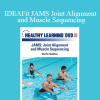 Charlie Hoolihan - IDEAFit JAMS Joint Alignment and Muscle Sequencing