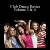 Chi Szeto (ClubDanceLessons) - Club Dance Basics: Volume 3 & 4