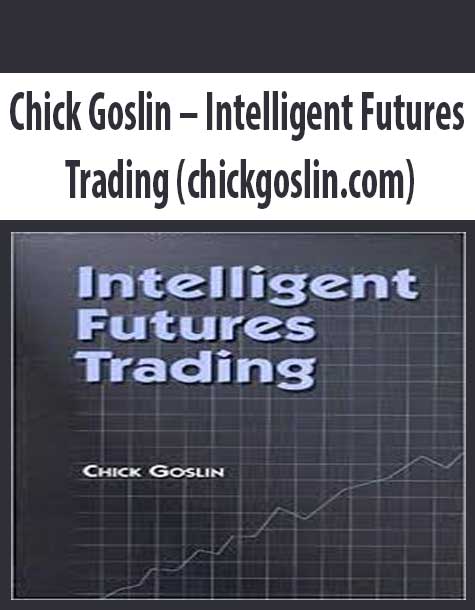 Chick Goslin – Intelligent Futures Trading (chickgoslin.com)