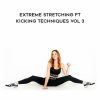 Chloe Bruce - Extreme Stretching ft Kicking Techniques Vol 3