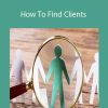 Chris Do (TheFutur) - How To Find Clients