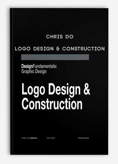 [Download Now] Chris Do – Logo Design & Construction