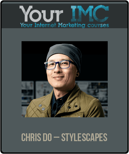 [Download Now] Chris Do – Stylescapes