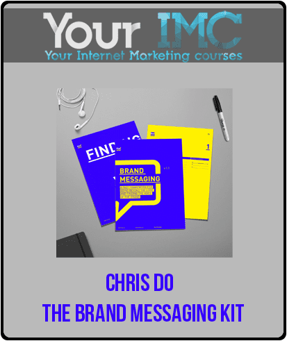 [Download Now] Chris Do – The Brand Messaging Kit