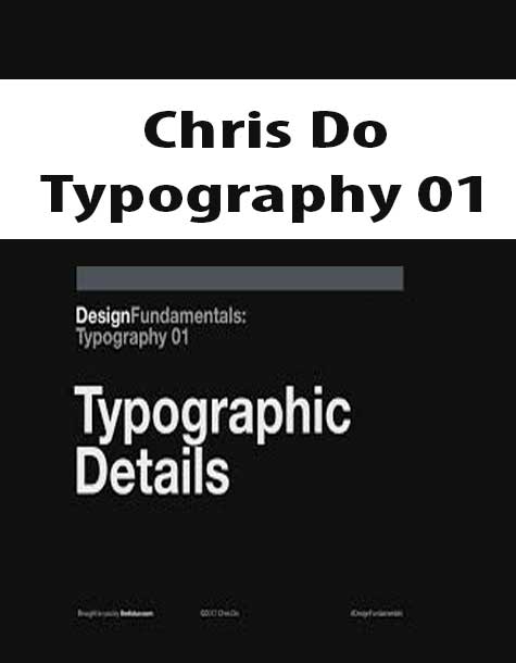 [Download Now] Chris Do – Typography 01