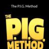 Chris Haddad - The P.I.G. Method