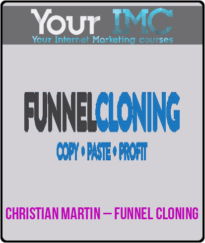 [Download Now] Christian Martin – Funnel Cloning