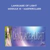 [Download Now] Christine Day - Language of Light Module III - Masterclass