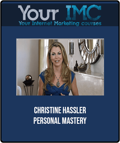 [Download Now] Christine Hassler - Personal Mastery