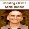 [Download Now] Christing 2.0 with Saniel Bonder