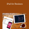 Christopher Breen - iPad for Business