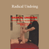 Christopher S. Hyatt. Ph.D - Radical Undoing