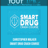 [Download Now] Christopher Walker - Smart Drug Crash Course