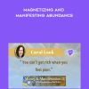 [Download Now] Christy Whitman – Magnetizing and Manifesting Abundance