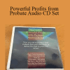 Chuck Smith - Powerful Profits from Probate Audio CD Set