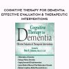 [Download Now] Cognitive Therapy for Dementia: Effective Evaluation & Therapeutic Interventions – Peter R. Johnson