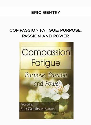 [Download Now] Compassion Fatigue: Purpose