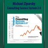 [Download Now] Michael Zipursky - Consulting Success System 2.0