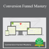 Conversion Funnel Mastery - Ryan Deiss