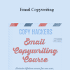 Email Copywriting - Copy Hackers [Joanna Wiebe]