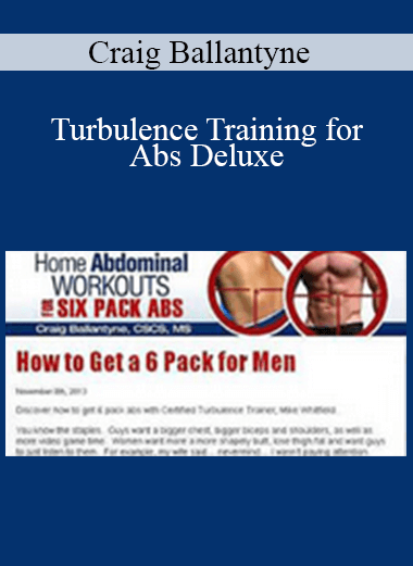 Craig Ballantyne - Turbulence Training for Abs Deluxe