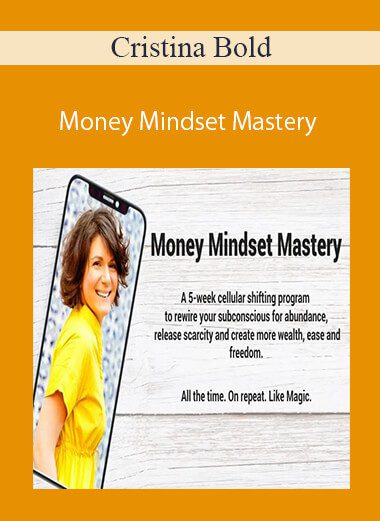 Cristina Bold - Money Mindset Mastery