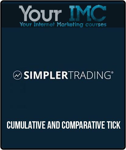 [Download Now] Simpler Trading - Cumulative and Comparative TICK