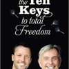 [Download Now] Dain Heer – The Ten Keys To Total Freedom