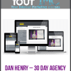 [Download Now] Dan Henry – 30 Day Agency