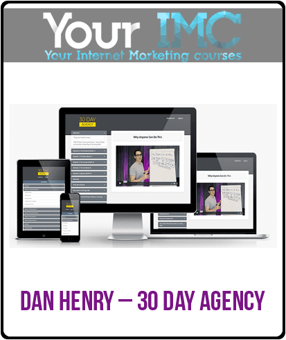 [Download Now] Dan Henry – 30 Day Agency