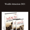 Wealth Attraction 2021 - Dan Kennedy