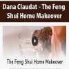 [Download Now] Dana Claudat - The Feng Shui Home Makeover