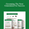 Dani Johnson - Grooming The Next Generation For Success