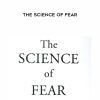 Daniel Gardner - The Science of Fear