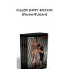 [Download Now] Daniel Sullivan – Killer Dirty Boxing (Panantukan)