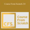 [Download Now] Danielle Leslie – Course From Scratch 2.0