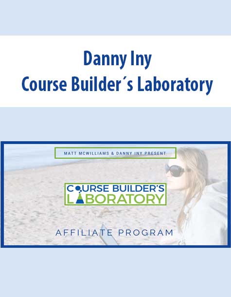 [Download Now] Danny Iny - Course Builder´s Laboratory