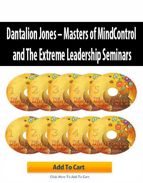 [Download Now] Dantalion Jones – Masters of MindControl and The Extreme Leadership Seminars