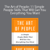 Dave Kerpen – The Art of People: 11 Simple People Skills That Will Get You Everything You Want