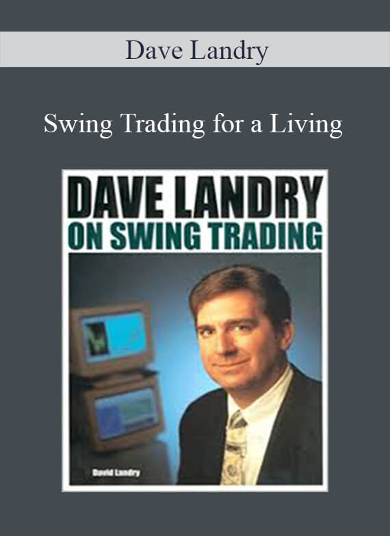 Dave Landry - Swing Trading for a Living